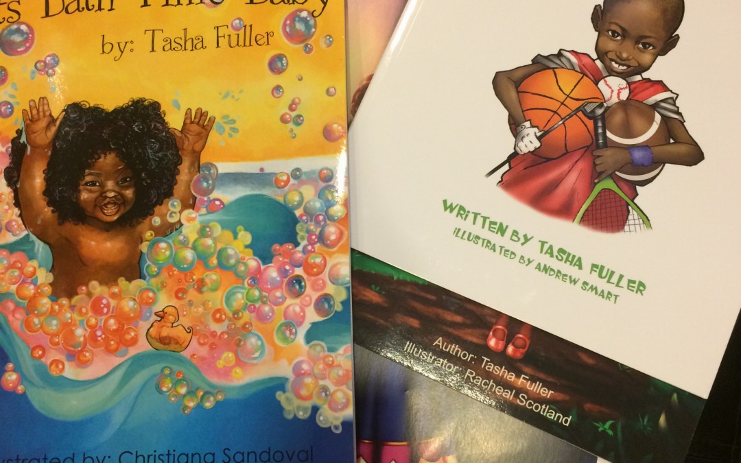 Children’s Books and So Much More!  Author, Tasha Fuller